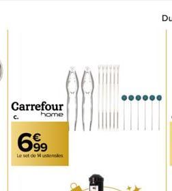 Carrefour  home  699⁹9  Le set do 14 ustensiles 