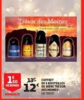 Trésor des Moines  Bières Trappistes  -5  DE REMISE  150 13% COFFRET 12'  IMMEDIATE  DES BOUTEILLES DE BIÈRE TRÉSOR DES MOINES 586197  este Nor 