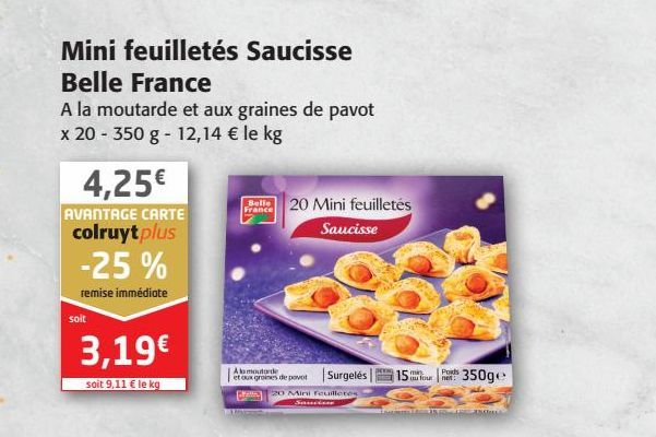 Mini feuilletés Saucisse Belle France