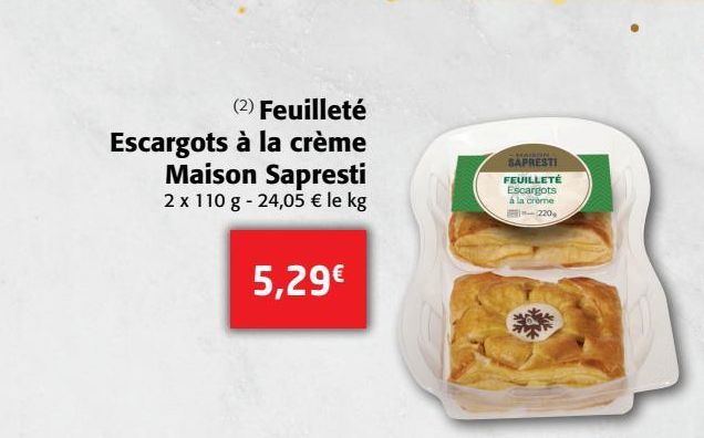 Feuilleté Escargot à la crème Maison Sapresti