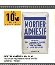 2515  1040  dealeng maten  mortier adhésif blanc 25 kg pour collage des plaques de plâtre et doublage polystyine 126281  mortier adhesif 