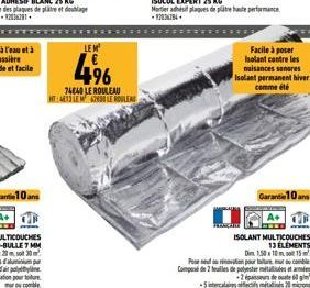 LEM  496  74640 LE ROULEAU MT-4813 LEM 62600 LE ROULEAU  Facile à poser Isolant contre les nuisances sonores Isolant permanent hiver comme été  Garantie 10 ans  ISOLANT MULTICOUCHES  13 ELEMENTS  Dim 