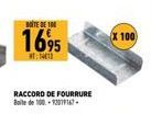 BOITE DE 100  1695  RACCORD DE FOURRURE Boite de 100-12019167- X 100 