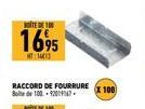 RACCORD DE FOURRURE Boite de 100-12019167- X 100) 