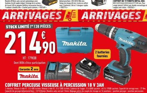 K  makita  kita  214,⁹0  HT: 179€08  Dont 0884 d'éco-participation Garantie 2 ans  makita  COFFRET PERCEUSE VISSEUSE À PERCUSSION 18 V 3AH  2 vitesses. Vitesse à vide V1:0 à 400 trs/min. Vitesse à vid