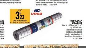 LEM  323  24260 LE LEAD  URSA  MODULOVAP URSA SECO  Dim 50x1.50 m 75 m².  Ep. 400 microns Resistance mécaniq exceptionnelle adap à toutes les situations conditions de chantiers 