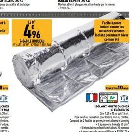 LEM  496  74640 LE ROULEAU MT-4813 LEM 62600 LE ROULEAU  Facile à poser Isolant contre les nuisances sonores Isolant permanent hiver comme été  Garantie 10 ans  ISOLANT MULTICOUCHES  13 ELEMENTS  Dim 