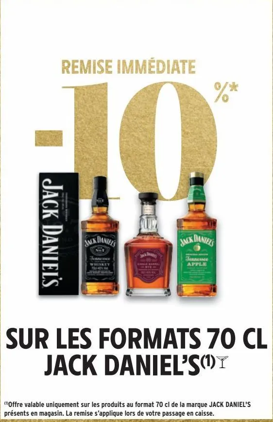 sur les formats 70 cl jack daniel's 