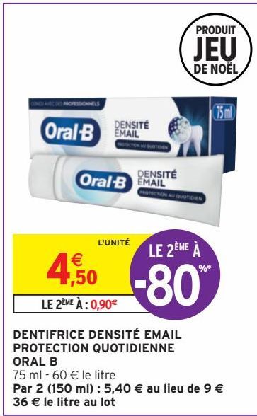 DENTIFRICE DENSITÉ EMAIL PROTECTION QUOTIDIENNE ORAL B 