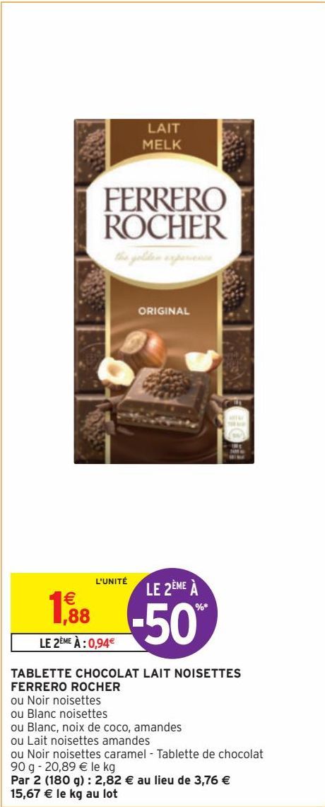 TABLETTE CHOCOLAT LAIT NOISETTES FERRERO ROCHER