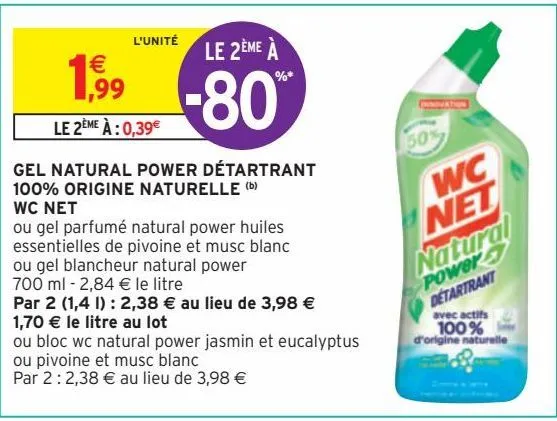 gel natural power détartrant 100% origine naturelle wc net