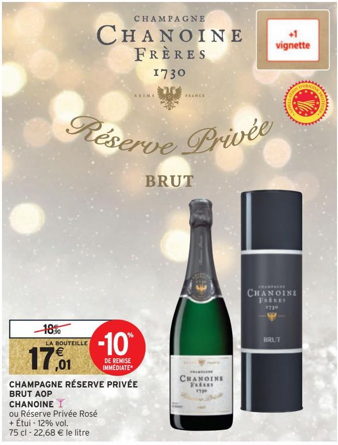 CHAMPAGNE RÉSERVE PRIVÉE BRUT AOP CHANOINE