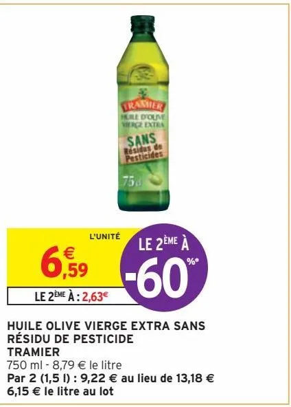 huile olive vierge extra sans résidu de pesticide tramier