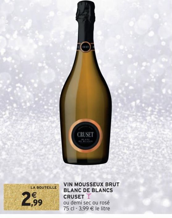 VIN MOUSSEUX BRUT BLANC DE BLANCS CRUSET