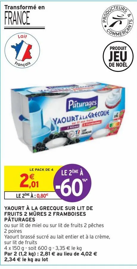 yaourt à la grecque sur lit de fruits 2 mûres 2 framboises pâturages