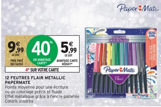 12 feutres flair metallic papermate