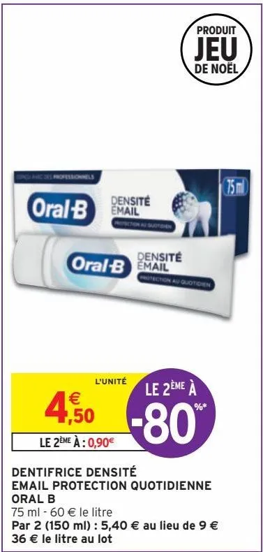 dentifrice densité email protection quotidienne oral b