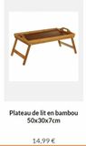 Plateau de lit en bambou 50x30x7cm  14,99 €  offre sur zodio