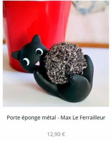 Porte éponge métal - Max Le Ferrailleur  12,90 € 