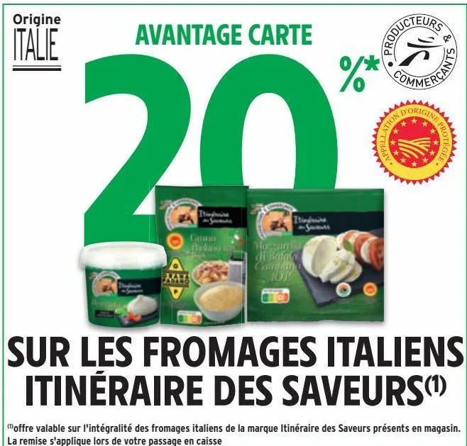 20% avantage carte sur les fromages italiens itinéraire des saveurs