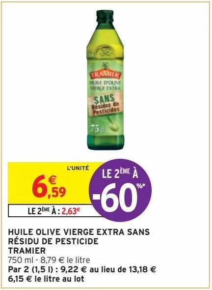 huile olive vierge extra sans résidu de pesticide tramier