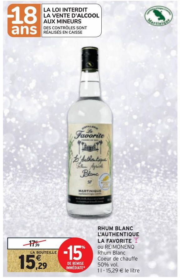 RHUM BLANC L'AUTHENTIQUE LA FAVORITE