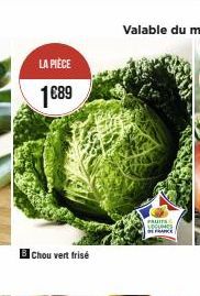 LA PIÈCE  1€89  BChou vert frisé  PRUITS LOCUPES  SHARE 