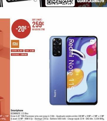 -20€  וח  SOIT L'UNITÉ  259€  AU LIEU DE 279€  ECRAN 6,43 RAM: 400 STOCKAGE 128 00  Redmi  Redmi Note 115 