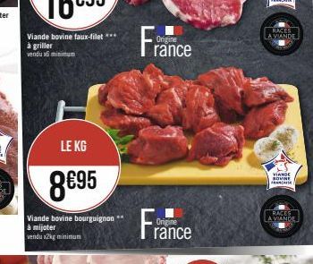 LE KG  8€95  Viande bovine bourguignon à mijoter vendu 12kg minimum  France  Origine  France  RACES LA VIANDE  VIANDE BOVINE FRANCA  RACES LA VIANDE 