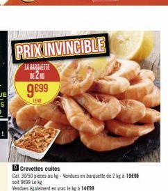 PRIX INVINCIBLE  LA BARQUETTE DE 2KG  9699  LEND 