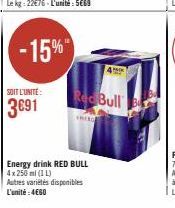 SOIT L'UNITÉ  3691  Energy drink RED BULL 4x 250 ml (1 L)  Autres variétés disponibles L'unité:4€60  4***  Red Bull  CREED 