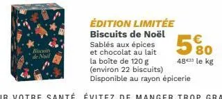 biscuits de noël  €  580  48 le kg 