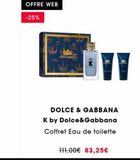 Eau de toilette Dolce & Gabbana offre sur Sephora