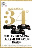 -34% REMISE IMMEDIATE  SUR LES FOIES GRAS LABEYRIE DU RAYON FRAIS offre sur Intermarché