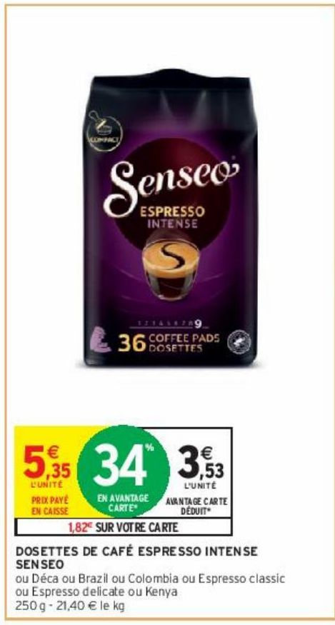 DOSETTES DE CAFÉ ESPRESSO INTENSE SENSEO