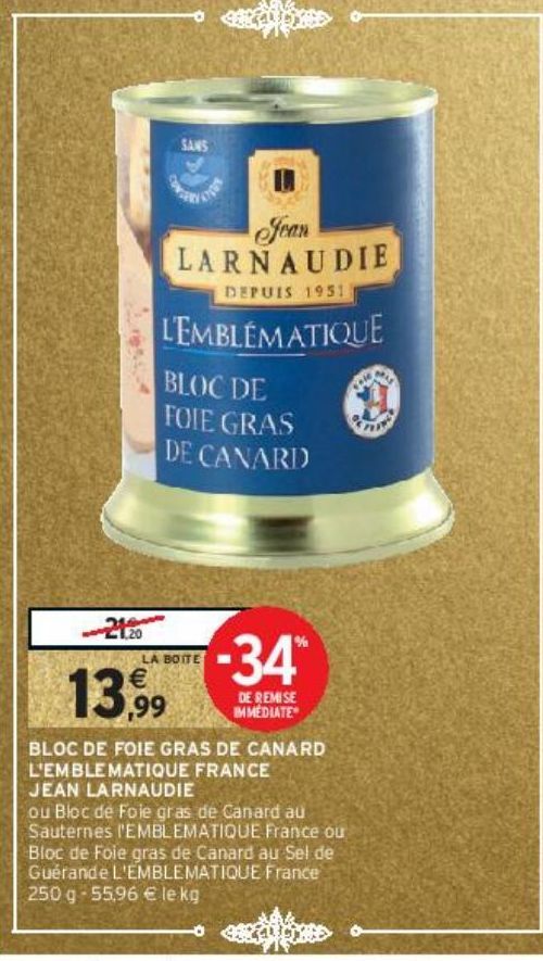 BLOC DE FOIE GRAS DE CANARD L'EMBLEMATIQUE FRANCE JEAN LARNAUDIE