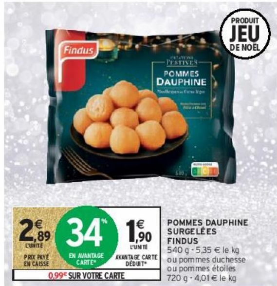 POMMES DAUPHINE SURGELÉES FINDUS