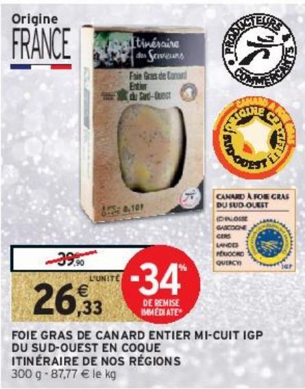 FOIE GRAS DE CANARD ENTIER MI-CUIT IGP DU SUD-OUEST EN COQUE ITINÉRAIRE DE NOS RÉGIONS