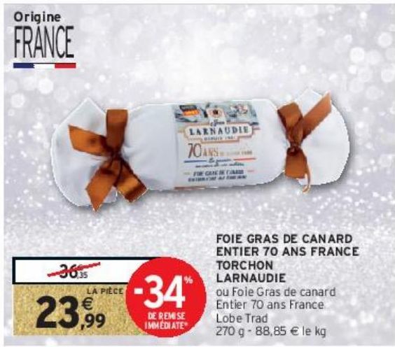 FOIE GRAS DE CANARD ENTIER 70 ANS FRANCE TORCHON LARNAUDIE