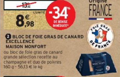 BLOC DE FOIE GRAS DE CANARD EXCELLENCE MAISON MONFORT