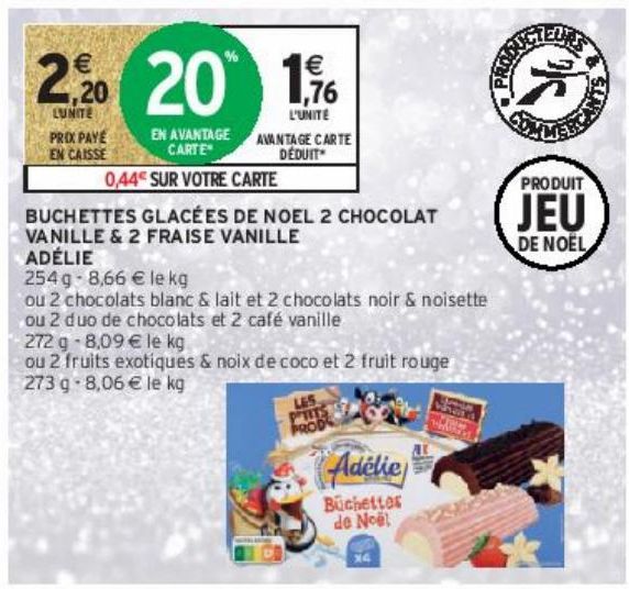 BUCHETTES GLACÉES DE NOEL 2 CHOCOLAT VANILLE & 2 FRAISE VANILLE ADÉLIE