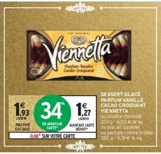 DESSERT GLACÉ PARFUM VANILLE CACAO CROQUANT VIENNETTA