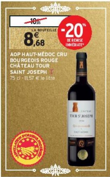 AOP HAUT-MÉDOC CRU BOURGEOIS ROUGE CHÂTEAU TOUR SAINT JOSEPH