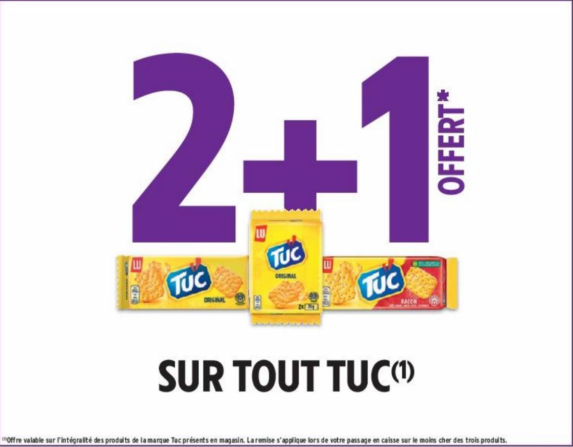 2+1 OFFERT SUR TOUT TUC