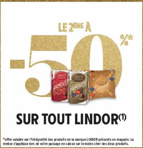 LE 2EME à -50% SUR TOUT LINDOR