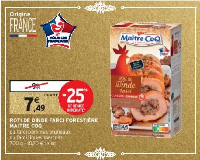 ROTI DE DINDE FARCI FORESTIÈRE MAITRE COQ