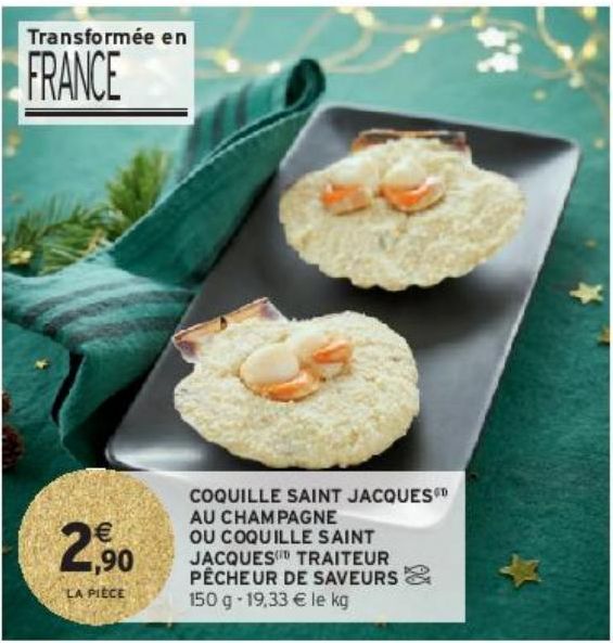 COQUILLE SAINT JACQUES(i1) AU CHAMPAGNE OU COQUILLE SAINT JACQUES(i1) TRAITEUR PÊCHEUR DE SAVEURS