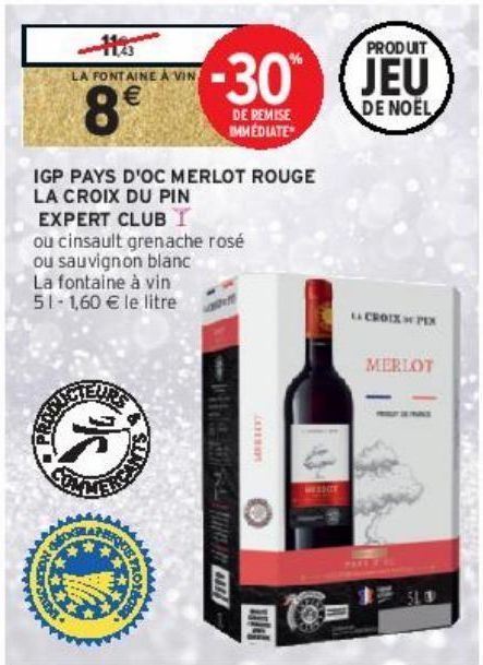 IGP PAYS D'OC MERLOT ROUGE LA CROIX DU PIN EXPERT CLUB