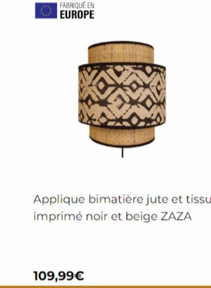 FABRIQUÉ EN EUROPE  Applique bimatière jute et tissu imprimé noir et beige ZAZA  109,99€ 