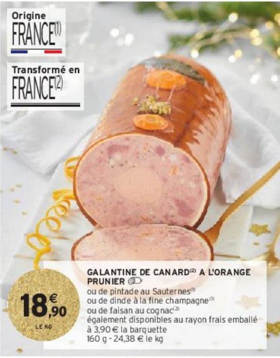 GALANTINE DE CANARD(2) A L'ORANGE PRUNIER